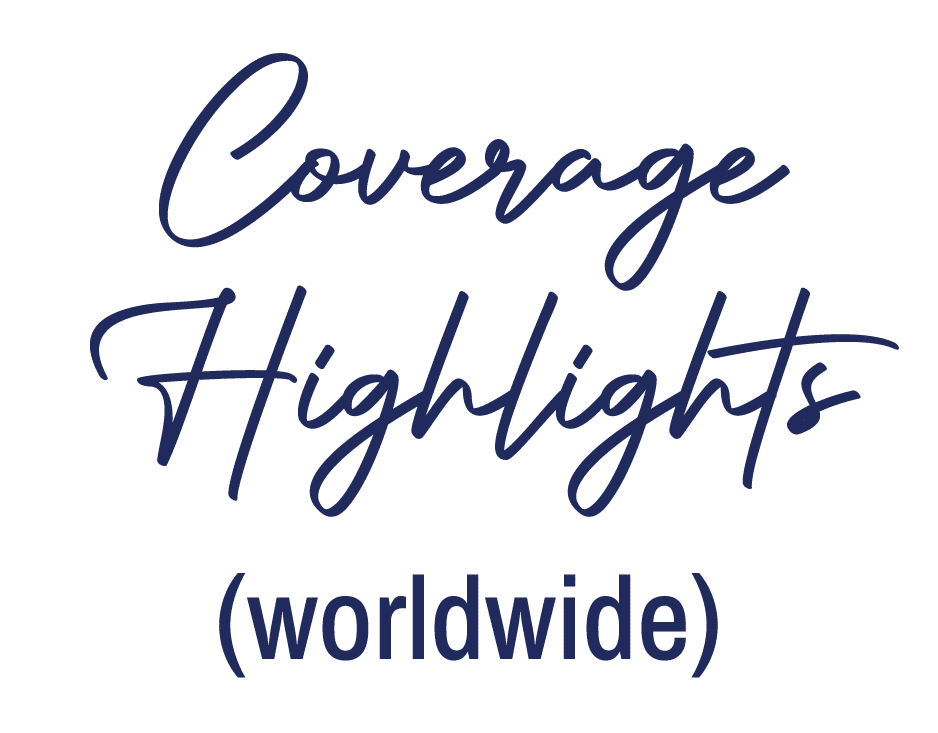 Coverage Highlights Worldwide